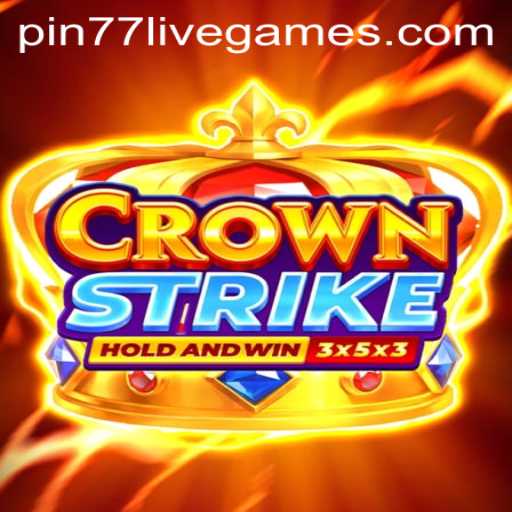 The Thrilling World of Crownstrike: Embrace the Adventure