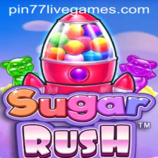 Exploring the Sweet World of SugarRush and the Exciting Pin77 Experience